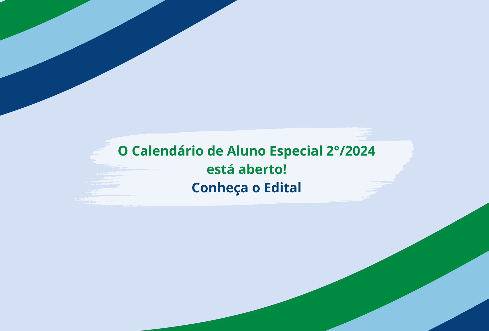 Calendário de Alunos Especiais do 2°/ 2024